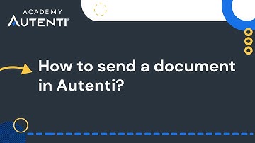 How is a document signed on Autenti? | #3 Autenti Academy
