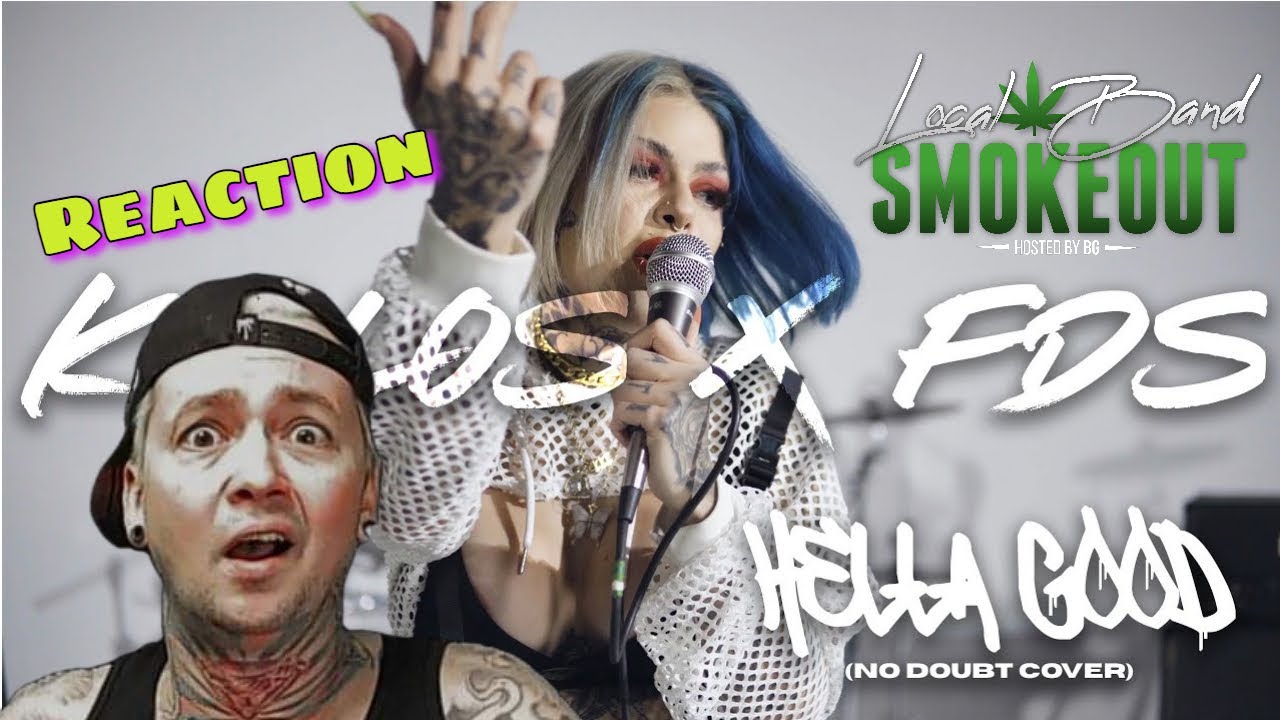 Koilos & FDS - Hella Good (Reaction) NO DOUBT COVER