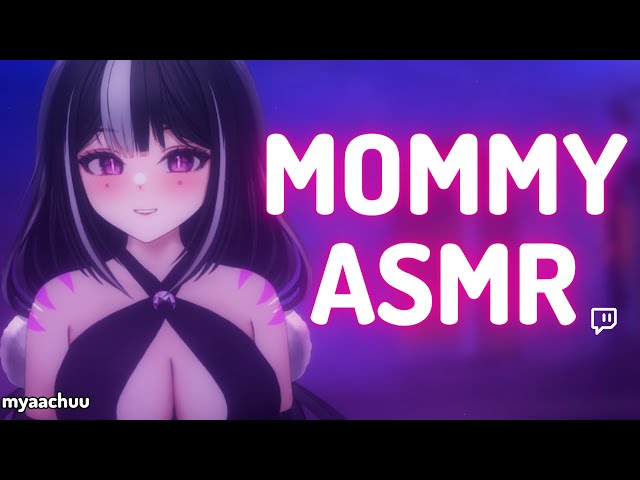 ♡ MOMMY ASMR pt 1 ♡ ♡ TWITCH VOD ♡ 8.3.2023 ♡