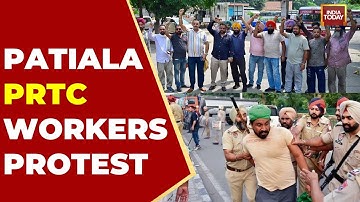 Patiala PRTC Workers’ Protest Turns Unlawful, Police Detain Protesters | India Today News
