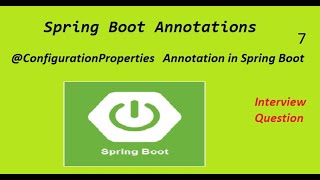 @ConfigurationProperties  Annotation in Spring Boot