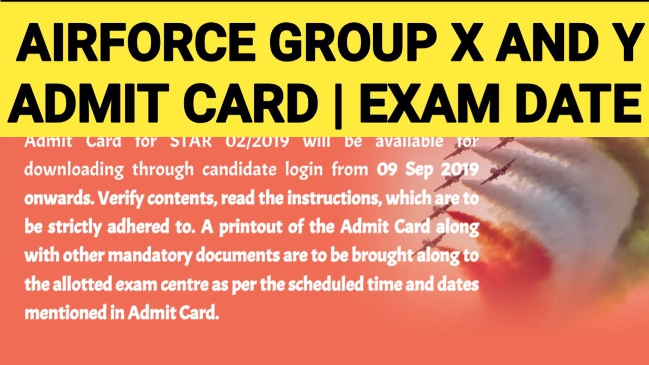 AIRFORCE GROUP X AND Y ADMIT CARD AND EXAM DATE