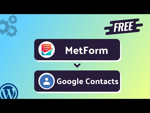 Integrating MetForm  with Google Contacts | Step-by-Step Tutorial | Bit Integrations