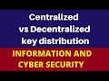 Centralized vs Decentralized Key Distribution Explained in Hindi 🔑