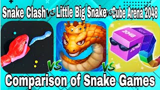 Little Big Snake vs Snake Clash vs Cube Arena 2048 comparison of 3 snake #Gameplay🐍