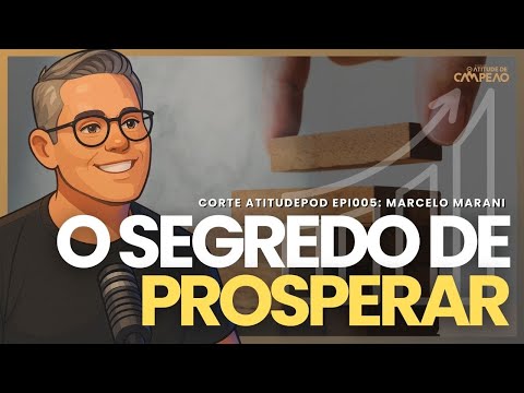 O segredo para prosperar Atitude de Campeão 21 11