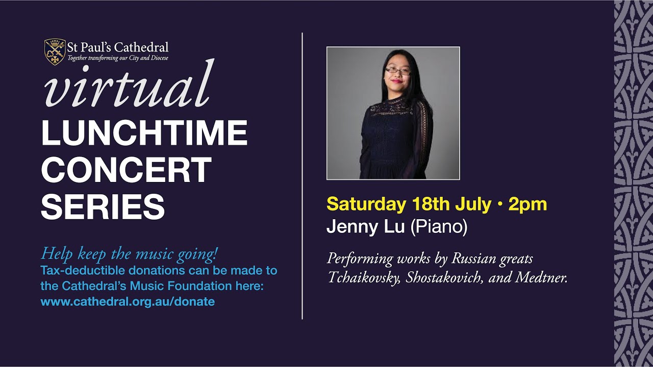 Virtual Lunchtime Concert: Jenny Lu (piano) - YouTube