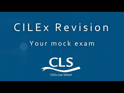 Your CLS CILEx mock exam