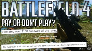Paying not to get banned in Battlefield 4 😒