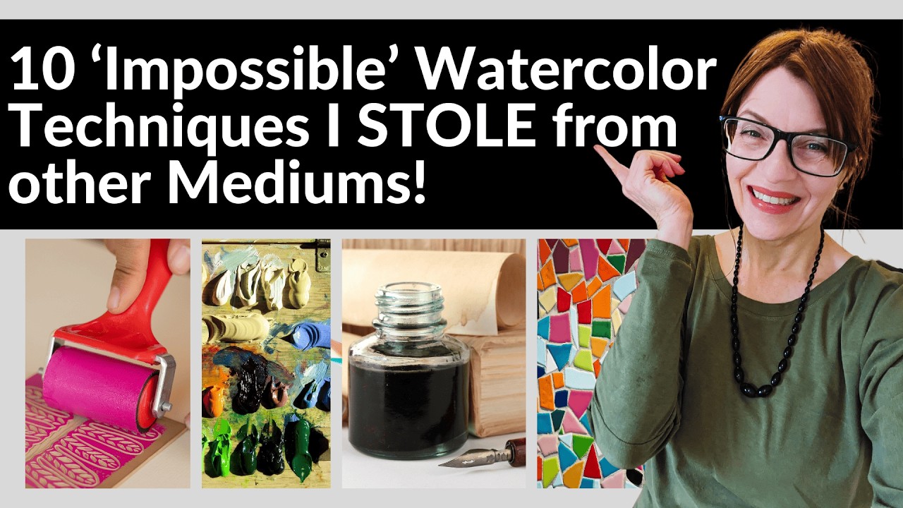 Watercolor Techniques (I STOLE from Other Mediums!) — Transcript