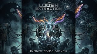 The Loosh Extraction