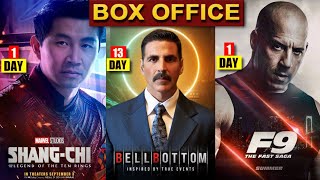 Bell Bottom, Chehre, Shang Chi, Fast & Furious 9, Box Office Collection, Hindi, Akb Media,