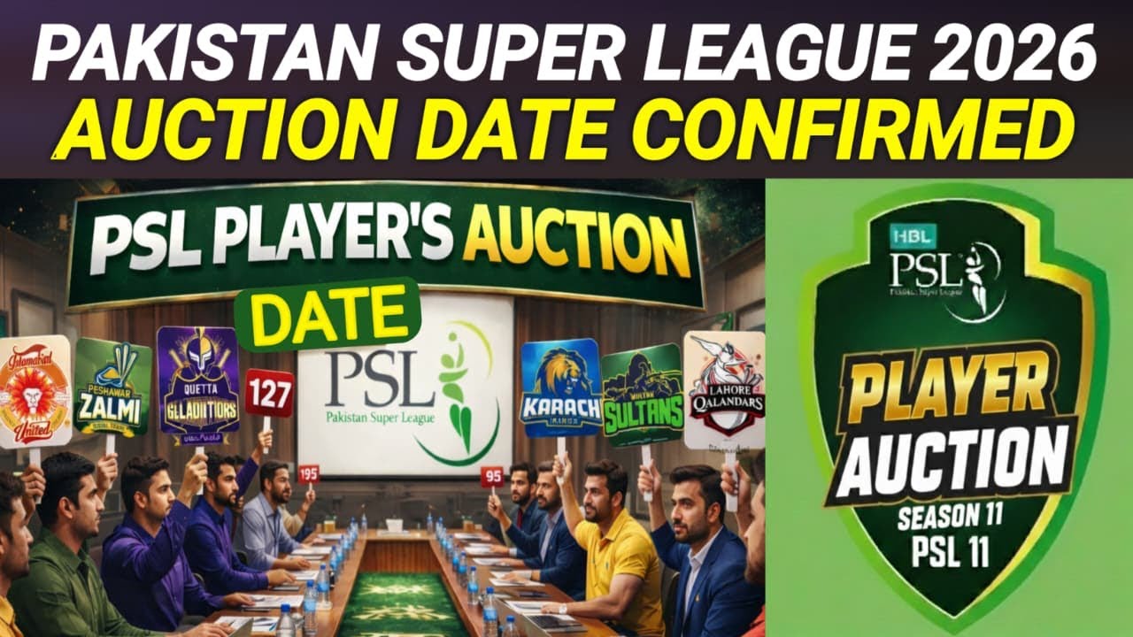 PSL 11 Auction Date | PSL 2026 Player's Auction Date | PSL 2026