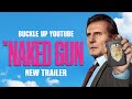 THE NAKED GUN: OFFICIAL TRAILER (2025)