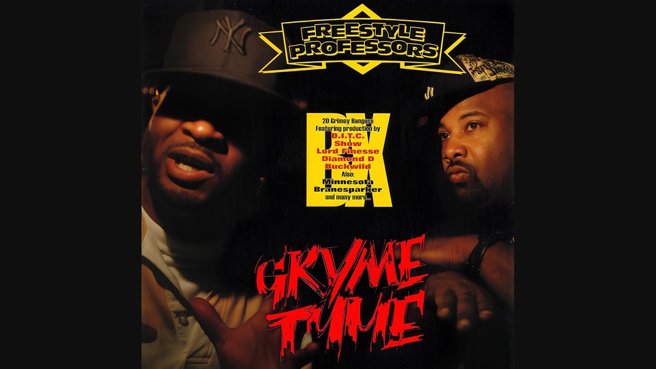 Freestyle Professors - Gryme Tyme (2009)