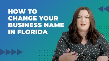 How to Change Your Business Name in Florida