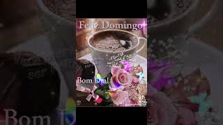 bom dia feliz domingo  se escreve no canal para ter mais vídeos