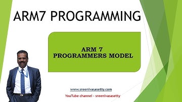 ARM 7 -Lecture -1: ARM 7 Programmers Model