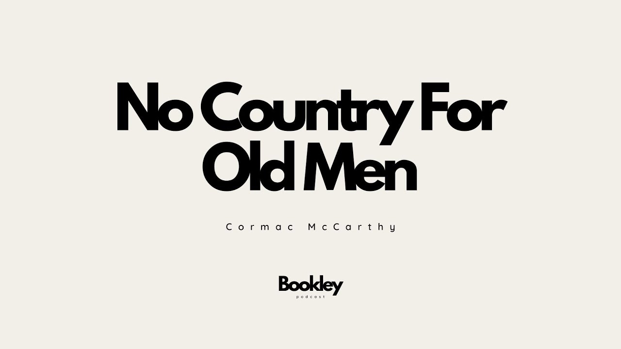 No Country For Old Men by Cormac McCarthy - YouTube