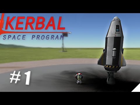 Kerbal Space Program прохождение серия-1 | Основы ракетостроения