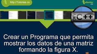 arrays -- visual C   (imprimir diagonales figura X)
