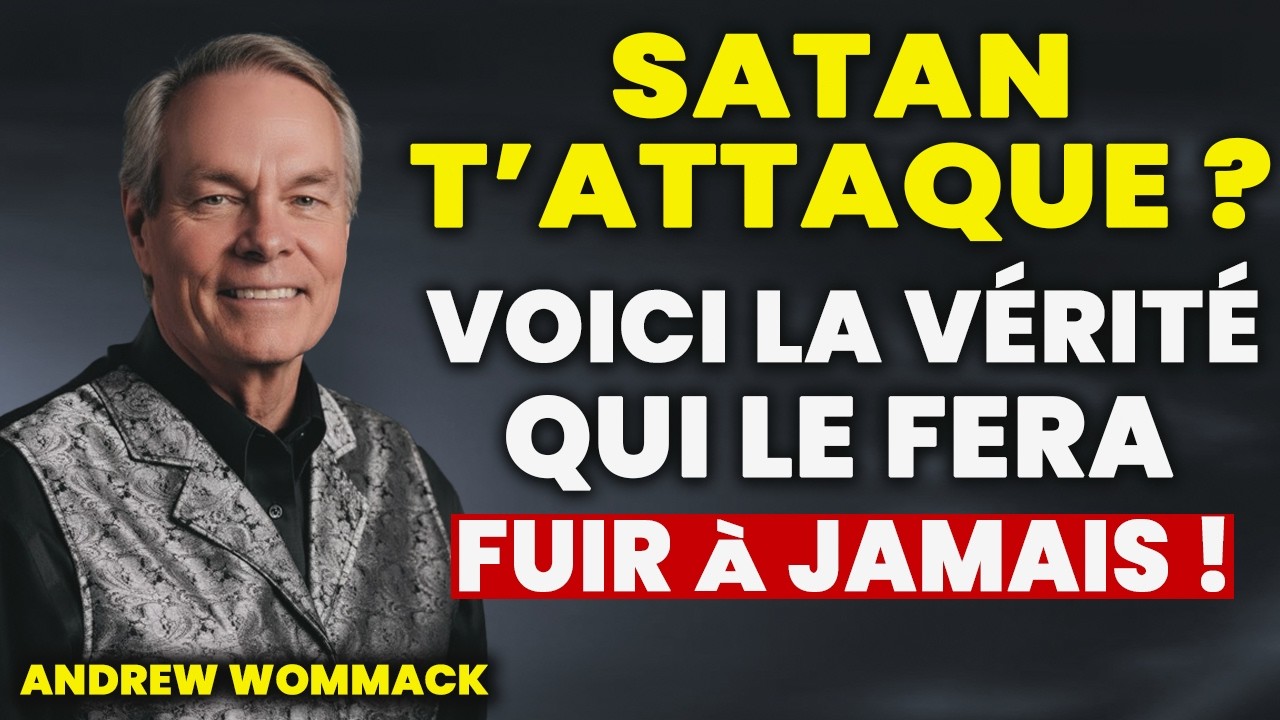 Découvre le Pouvoir Caché que Satan Ne Peut Pas Supporter ! :EPISODE 14 // Andrew Wommack