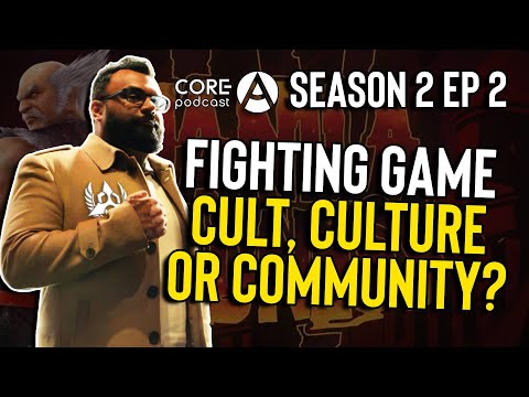 Cult, Culture and Community 🎮 Core-A Podcast S2 Ep2
