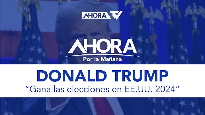 Donald Trump gana las elecciones en EE.UU. 2024