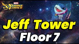 JEFF WAR TOWER Floor 7 Guide! NEW Floors are INSANELY HARD! WATCH OUT! 2026 | MARVEL Strike Force