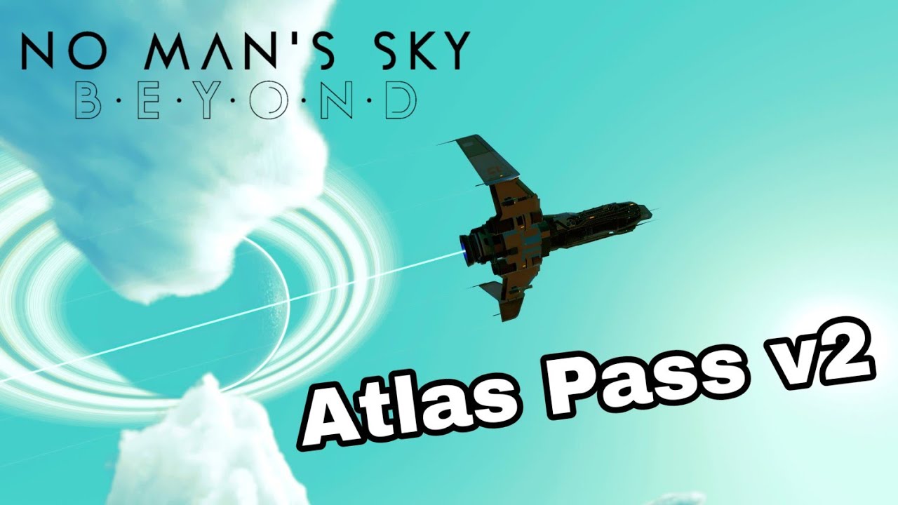 No Man's Sky - How To Get Atlas Pass v2 After Beyond Update