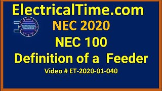 National Electrical Code Nec 100 Def Feeder 2020 - Et-2020-01-40
