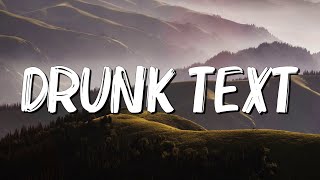 Drunk text - Henry Moodie (Lyrics)