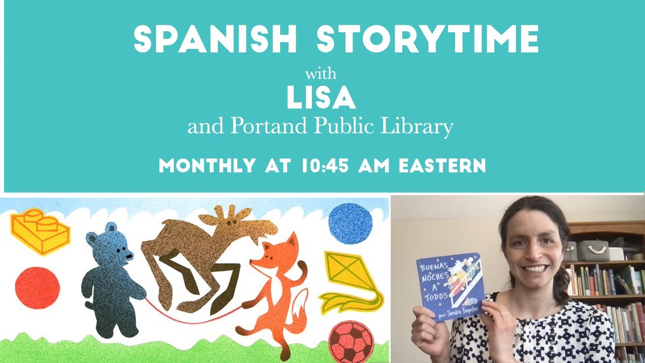 Spanish Storytime with Lisa [May]