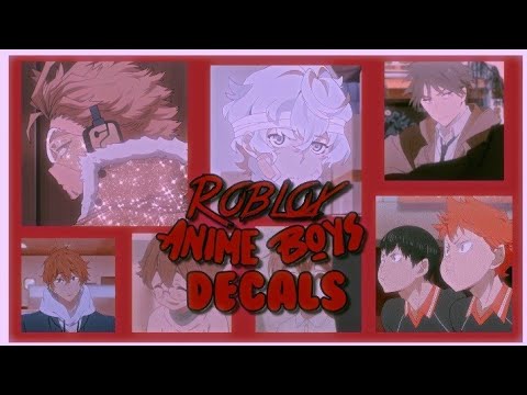 ROBLOX | Bloxburg/Royale High Aesthetic Anime Boy Decals ...