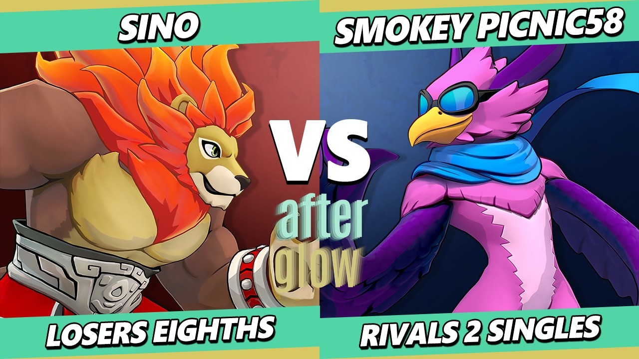 Afterglow TOP 8 - Sino (Zetterburn) Vs. Smokey-picnic58 (Wrastor