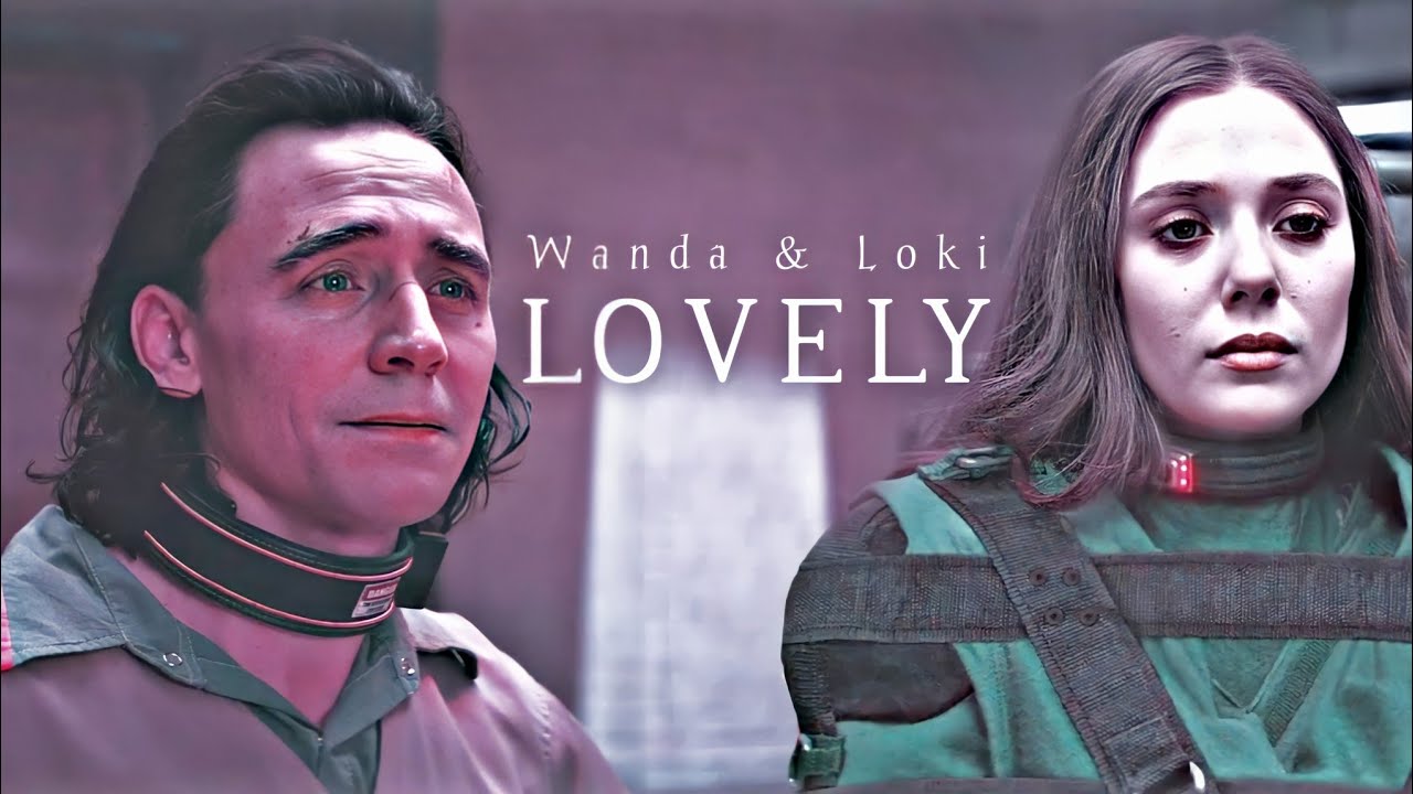 Wanda & Loki || Lovely (Special 7k Sub)