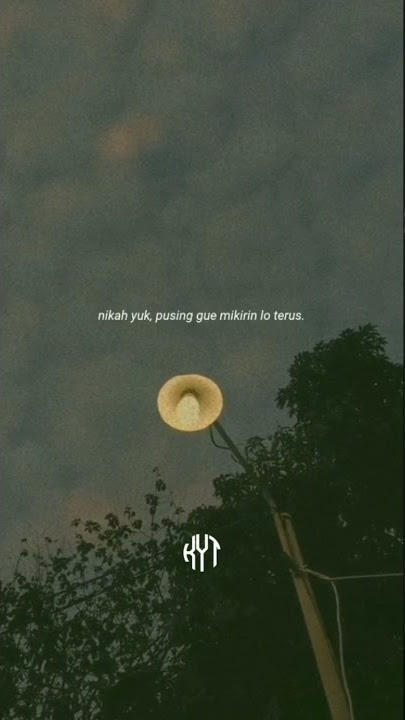 STORY WA 30 DETIK TERBARU II STORY WA KEREN II DJ QUOTES WA 30 DETIK