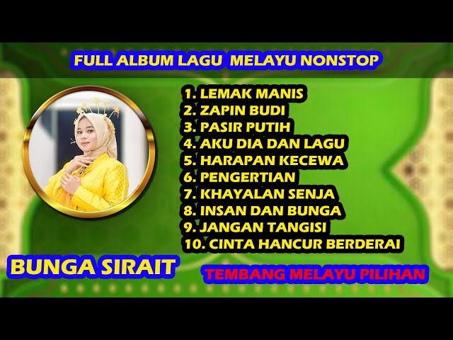 Full Album Lagu Melayu Nonstop - Bunga Sirait class=