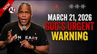 This March 21, 2026 Prophecy: Don't Ignore God's End Time Signs | OTHA TURNBOUGH