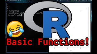 Playing around with Basic R Functions!