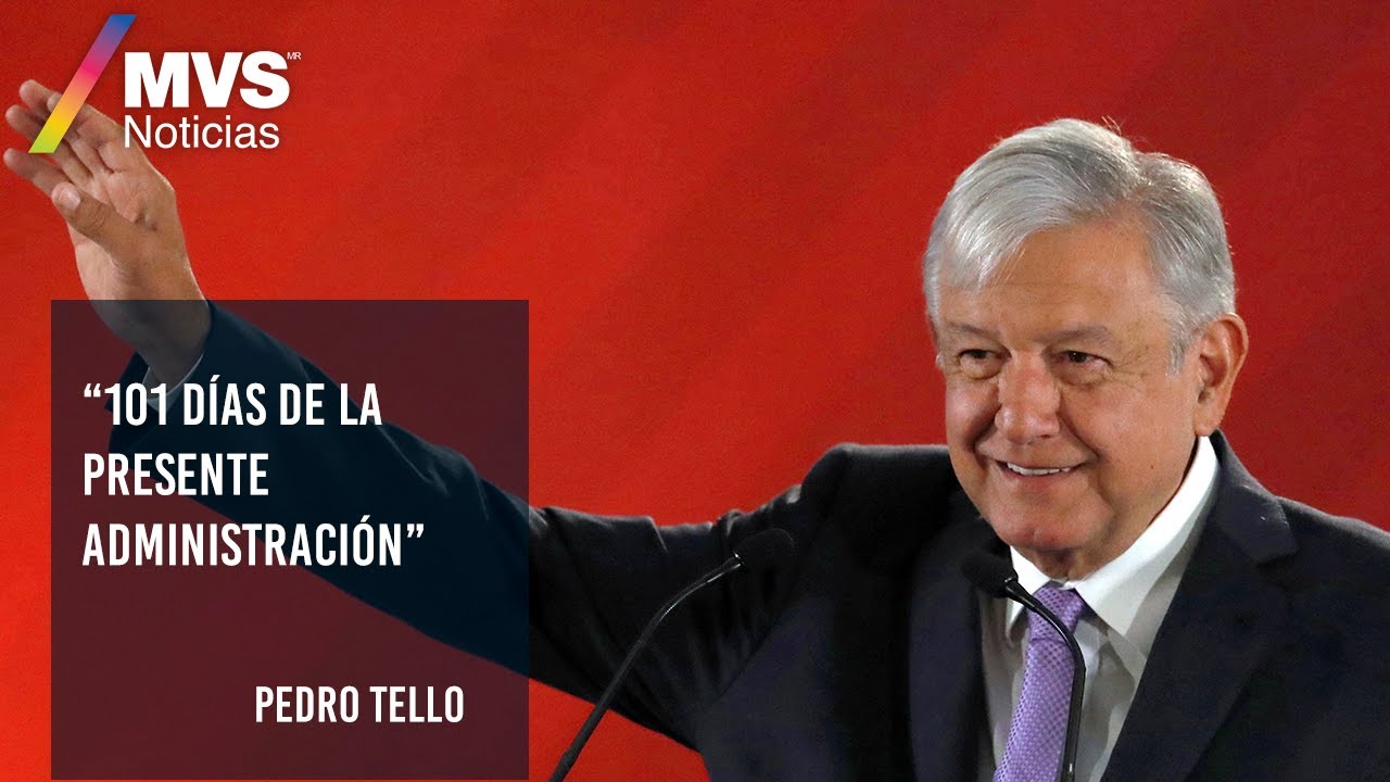 101 días de la presente administración