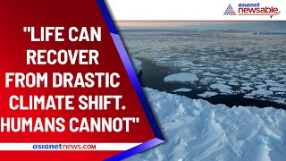 Climate Crisis: 10 Key Takeaways From Landmark UN Draft Report | Asianet Newsable