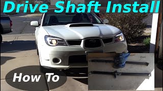 How To Install A Drive Shaft On A 2006 Subaru WRX!!