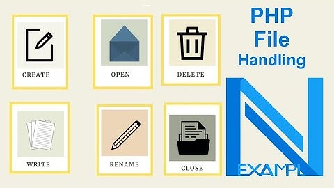 PHP File Handling | PHP - exists, fopen, fgets, fwrite, unlink, rename For File Handling