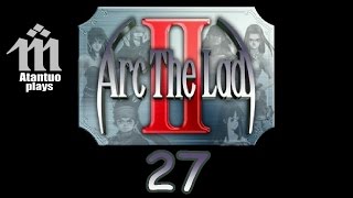 Let's Play Arc the Lad II - 27 - Lieza's Story [blind]