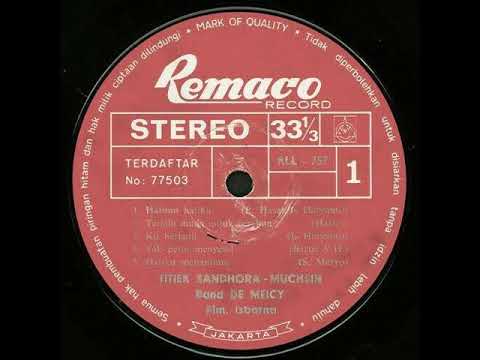 Hatimu Hatiku - Titiek Sandhora \u0026 Muchsin