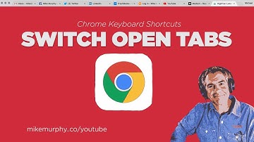How to Switch Between Open Tabs in Google Chrome (Keyboard Shortcuts)