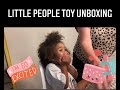 Little People Toy Unboxing