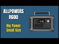 Portable Power: The Allpowers R600