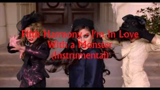Fifth Harmony - Im In Love With a Monster (Instrumental/Karaoke) [In the style of 5TH]